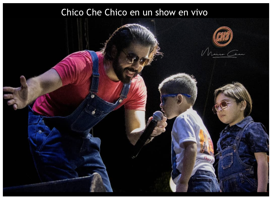 Chico Che Chico en vivo